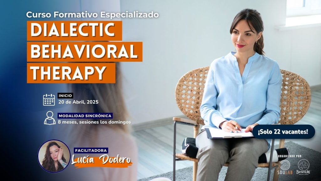 Curso de Especialización en Terapia Dialéctico Conductual DBT | Perú | Soulab