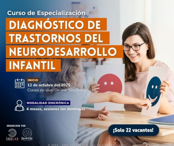 Evaluación y Diagnóstico Clínico de Trastornos del Neurodesarrollo Infantil